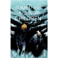 Something is Killing the Children tome 9