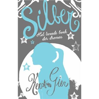 Silber - Silber, het tweede boek der dromen T2 - 1