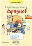 Petites histoires pour apprendre l'espagnol
