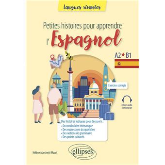 Petites histoires pour apprendre l'espagnol