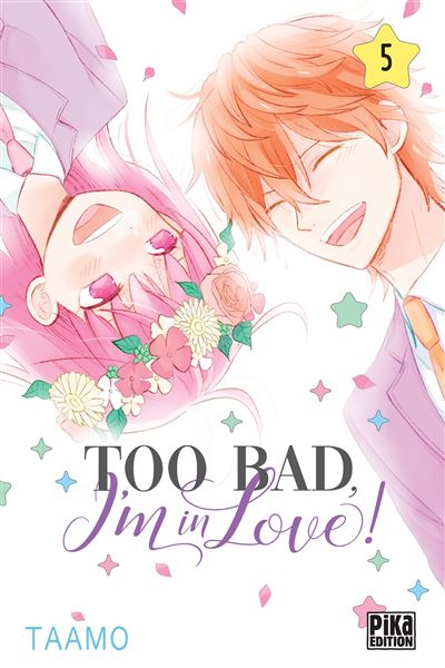 Too bad, I'm in love! - 5 Tomes Too bad, I'm in love! - 5 Tomes