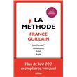 La méthode