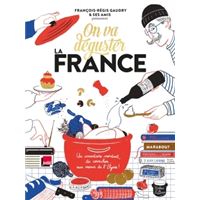 On va déguster : la France