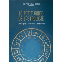 Le Petit Guide de l'astrologie