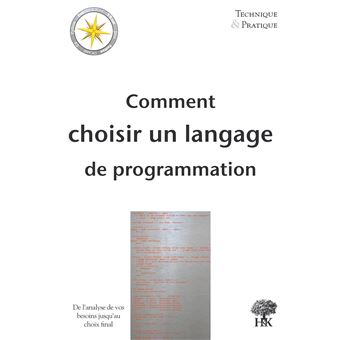 Comment choisir un language programmation - broché - Thomas Pornin ...