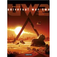 Universal War Two (Tome 3) - L'Exode