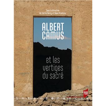 Albert Camus et les vertiges du sacré - 1