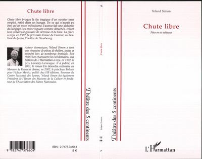 Chute libre - Yoland Simon - L'harmattan - broché - Théâtre