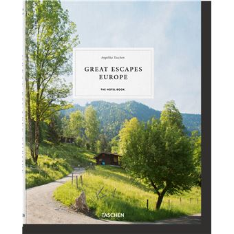 Great Escapes Europe The Hotel Book - 1