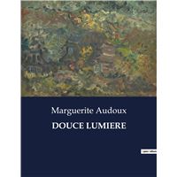 Douce lumiere