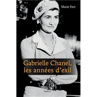 Gabrielle chanel, les annees dexil - 1