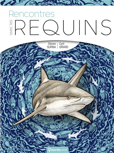Rencontres avec les requins