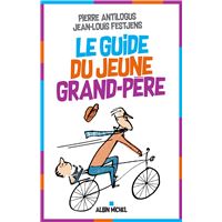 Le Guide du jeune grand-père