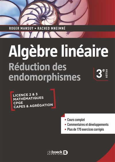 Algèbre linéaire. Réduction des endomorphismes