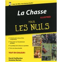 La chasse pour les nuls