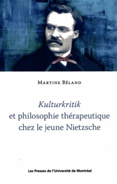 Kulturkritik et philosophie therapeutique chez le jeune Niet