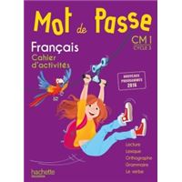 Mot de Passe Français CM1 - Cahier élève