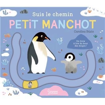 Suis le chemin petit manchot