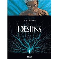 Destins - Tome 05