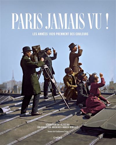 Paris jamais vu ! - Sébastien De Oliveira - broché