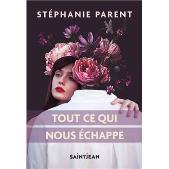 Tout ce qui nous échappe - 1