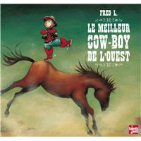 Le meilleur cow-boy de l'ouest