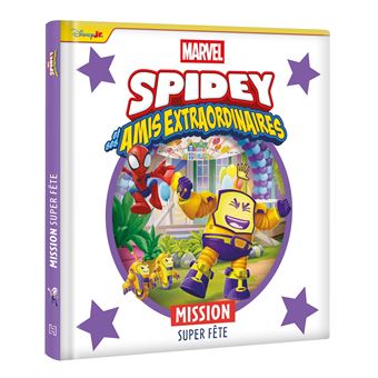 Spidey Et Ses Amis Extraordinaires - SPIDEY ET SES AMIS EXTRAORDINAIRES Spidey Et Ses Amis Extraordinaires 5 Minutes Pour S Endormir Equipe De Choc Marvel Collectif