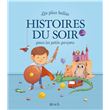 Les plus belles histoires du soir pour les petits garçons