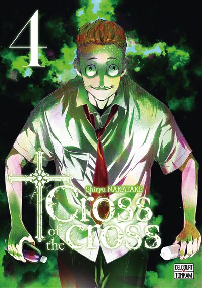 Cross Of The Cross - Tome 04
