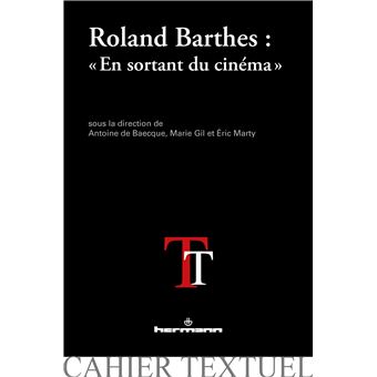 Roland Barthes : "En sortant du cinéma" - 1