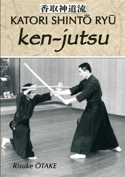 Le sabre et le divin - Ken-jutsu Tome 2 Ken-jutsu - Risuke Otake - Budo Eds - broché - Guide