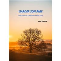 Garder son âme