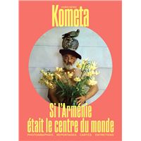 Si l'Arménie était le centre du monde