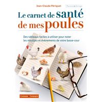 Le carnet de santé de mes poules