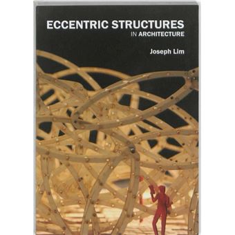 Eccentric Structures in Architecture - 1
