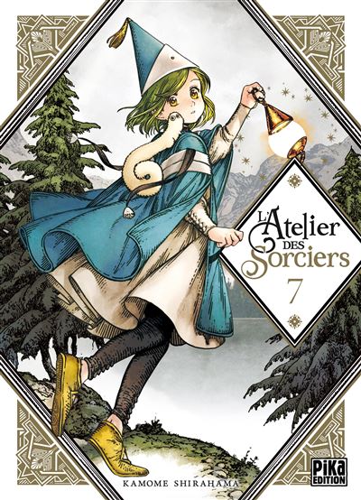 L'Atelier des Sorciers T07 - Kamome Shirahama - broché