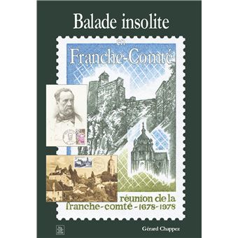 Balade insolite en Franche-Comté - 1