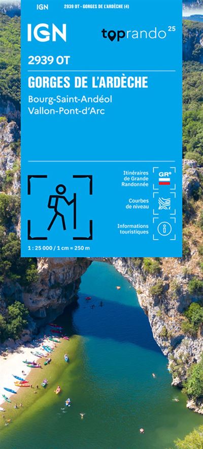 2939ot gorges de l'ardeche bourg st andeol vallon pont d'arc Top 25 1/ 25 000 -  Collectif - Ign Institut Geographique National - broché - Atlas / carte