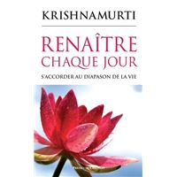 Renaître chaque jour