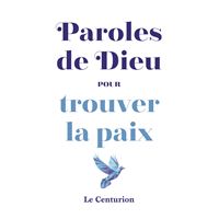 Paroles de Dieu pour trouver la paix