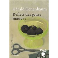 Reflets des jours mauves