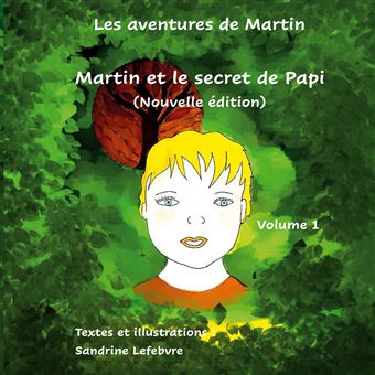 Martin et le secret de Papi - 1