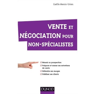 Vente et négociation pour non-spécialistes - Gaëlle Menin-Urien - broché