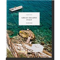 Great Escapes Italy. The Hotel Book