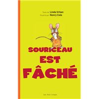 Souriceau est fâché