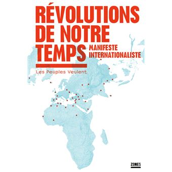 Révolutions de notre temps - Manifeste internationaliste - 1