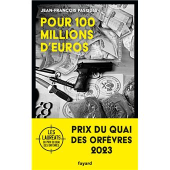 Pour 100 millions d'euros - 1