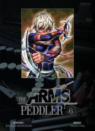 Vol.6 The Arms Peddler
