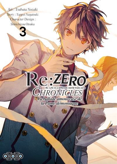 Re : Zéro - Tome 03 - Re : Zero Chronicles - Tome 03 - Tappei