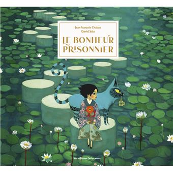 Le bonheur prisonnier - 1